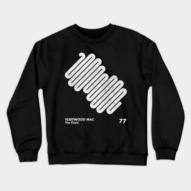 Fleetwood Mac / The Chain / Minimal Graphic Design Tribute Crewneck Sweatshirt by saudade